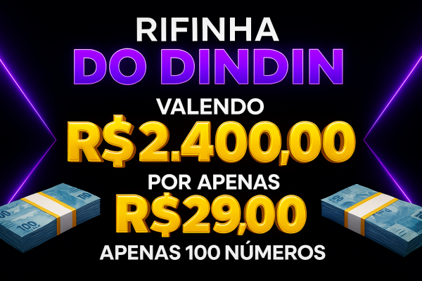 9.299ª Rifinha do DinDin